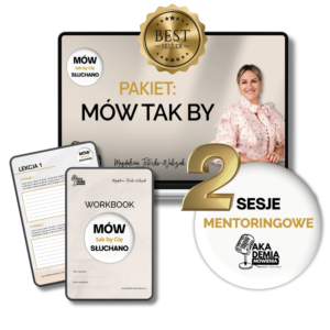 KURS: MÓW TAK BY